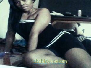 1hotdevoraebony