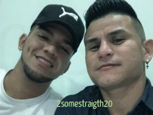 2somestraigth20