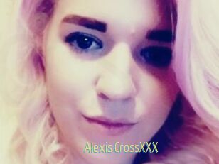 Alexis_CrossXXX