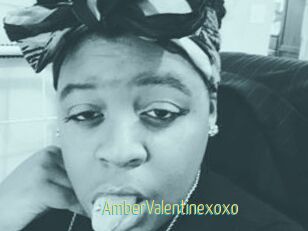 AmberValentinexoxo