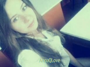 AnnaQLove
