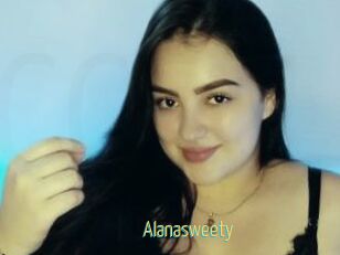 Alanasweety