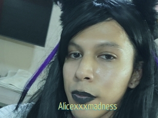 Alicexxxmadness
