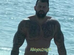 All4you2night