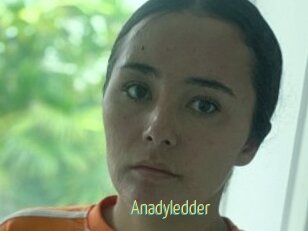 Anadyledder
