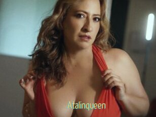 Atalinqueen