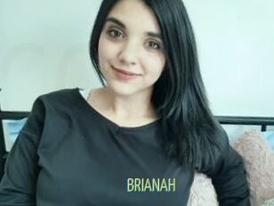 BRIANAH