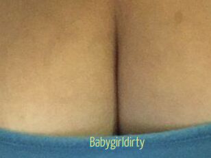 Babygirldirty