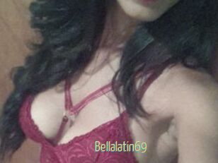 Bellalatin69