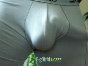 BigDickLucazz