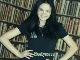 BlueEyessss