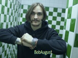 BobAugust