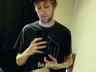Boredwvboy22