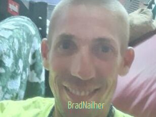 BradNailher