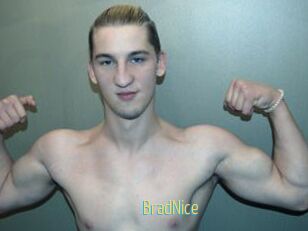 BradNice