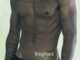 Bringithard