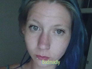 Badmadly