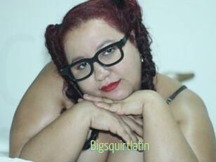 Bigsquirtlatin