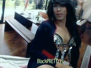 BlackPRETTYts