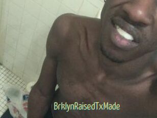 BrklynRaisedTxMade