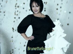 Brunettefoxygirl