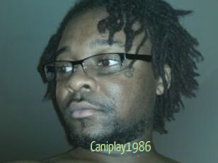 Caniplay1986
