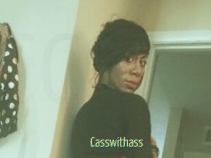 Casswithass