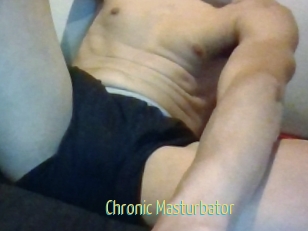 Chronic_Masturbator
