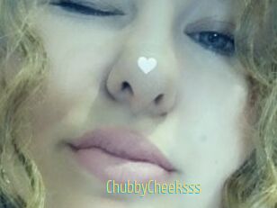 ChubbyCheeksss