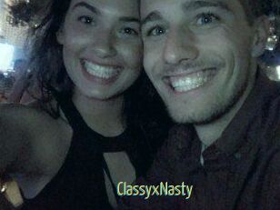 ClassyxNasty