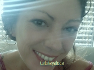 Cataleyaloca