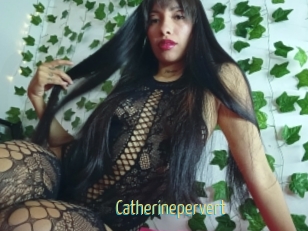 Catherinepervert