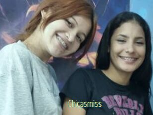 Chicasmiss