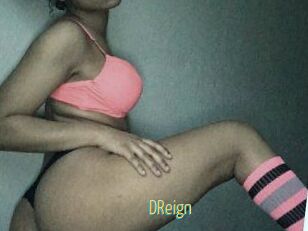 DReign
