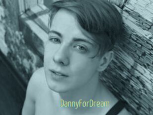 DannyForDream