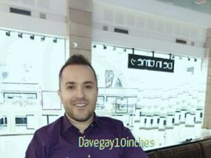 Davegay10inches