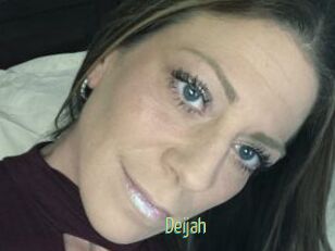 Deijah