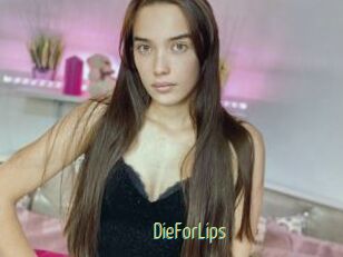 DieForLips