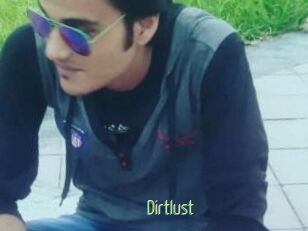 Dirtlust