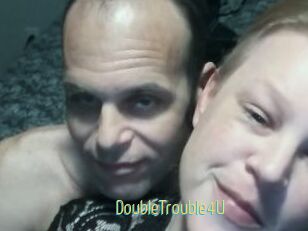 DoubleTrouble4U