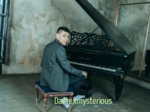 Dantexmysterious