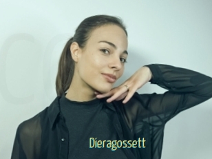 Dieragossett