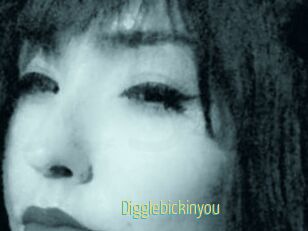 Digglebickinyou