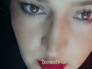 Dominate