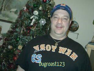 Dugroast123