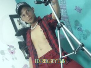 EDERBIGBOY11IN