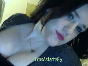 ErosAstarte85
