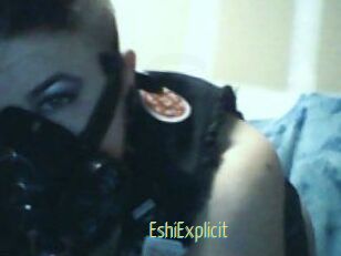 Eshi_Explicit