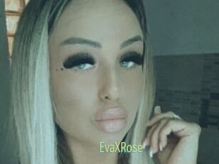 EvaXRose