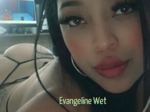 Evangeline_Wet